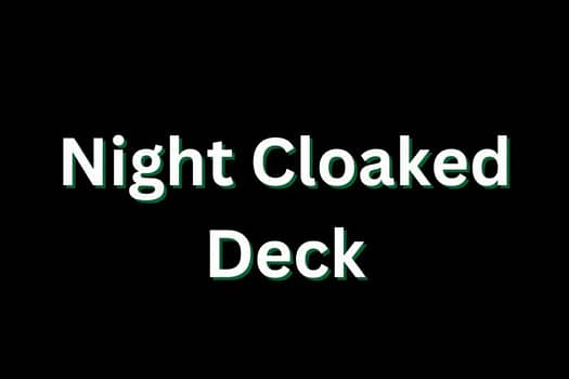 Night Cloaked Deck